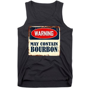 Warning May Contain Bourbon Tank Top