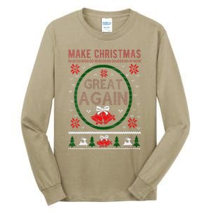 Women Make Christmas Great Again Funny Trump Christmas Sweater Tall Long Sleeve T-Shirt