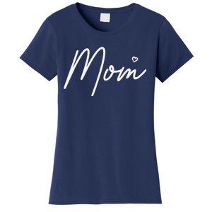 Women's Mom Cute Mother's Day Gift For Mommy Mom Women's T-Shirt