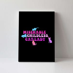 Women Miserable Childless Cat Lady Gift Canvas