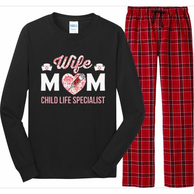 Wife Mom Child Life Specialist Mothers Day Women For Nurses Long Sleeve Pajama Set