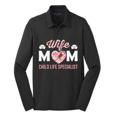 Wife Mom Child Life Specialist Mothers Day Women For Nurses Silk Touch Performance Long Sleeve Polo