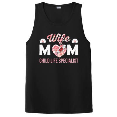 Wife Mom Child Life Specialist Mothers Day Women For Nurses PosiCharge Competitor Tank