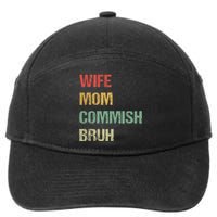 Wife Mom Commish Bruh Funny Fantasy Football Commissioner 7-Panel Snapback Hat