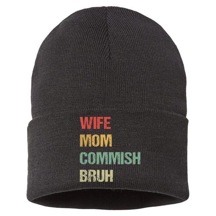 Wife Mom Commish Bruh Funny Fantasy Football Commissioner Sustainable Knit Beanie