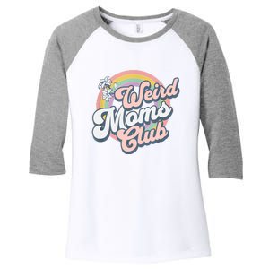 Weird Moms Club Women's Tri-Blend 3/4-Sleeve Raglan Shirt