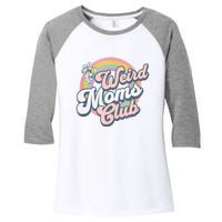 Weird Moms Club Women's Tri-Blend 3/4-Sleeve Raglan Shirt