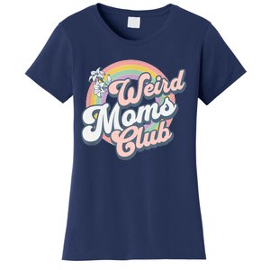 Weird Moms Club Women's T-Shirt