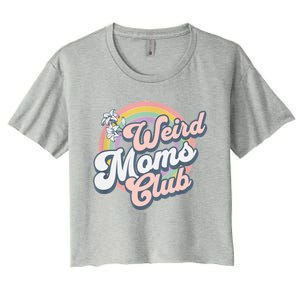 Weird Moms Club Women's Crop Top Tee