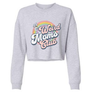 Weird Moms Club Cropped Pullover Crew