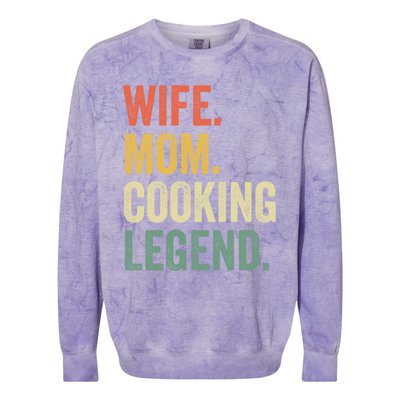 Wife Mom Cooking Legend Funny Cook Chef Mother Cute Gift Colorblast Crewneck Sweatshirt