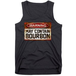 Warning May Contain Bourbon Tank Top