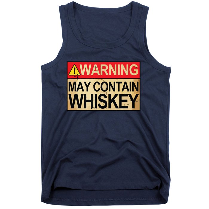 Warning May Contain Whiskey Gift Whiskey Fan Tank Top