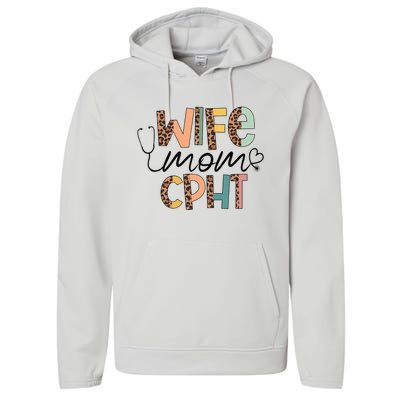 Wife Mom CPHT Nursing Mother's Day Gifts CPHT's Husband Performance Fleece Hoodie