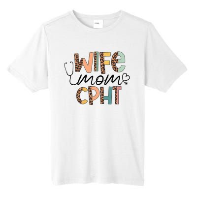 Wife Mom CPHT Nursing Mother's Day Gifts CPHT's Husband Tall Fusion ChromaSoft Performance T-Shirt