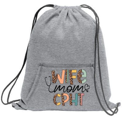 Wife Mom CPHT Nursing Mother's Day- Gifts CPHT's Husband Sweatshirt Cinch Pack Bag