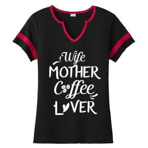 Wife Mother Coffee Lover Great Gift For Moms Meaningful Gift Ladies Halftime Notch Neck Tee