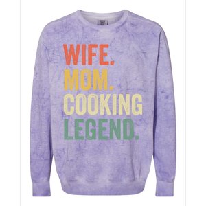 Wife Mom Cooking Legend Funny Cook Chef Mother Cute Gift Colorblast Crewneck Sweatshirt