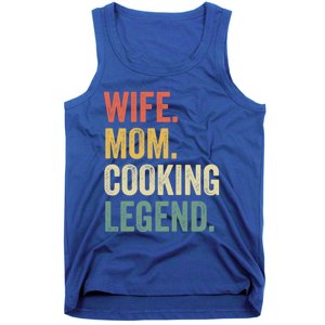 Wife Mom Cooking Legend Funny Cook Chef Mother Cute Gift Tank Top