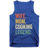 Wife Mom Cooking Legend Funny Cook Chef Mother Cute Gift Tank Top