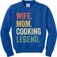 Wife Mom Cooking Legend Funny Cook Chef Mother Cute Gift Kids Sweatshirt