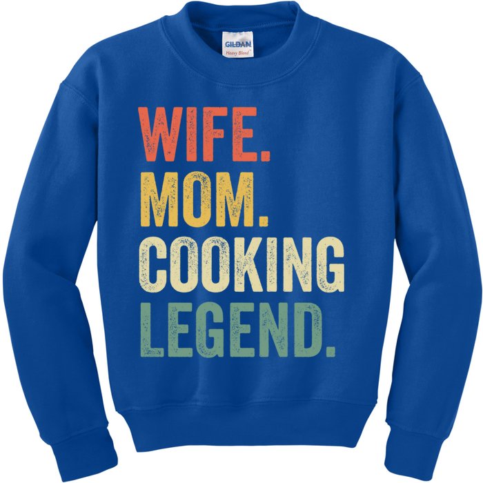 Wife Mom Cooking Legend Funny Cook Chef Mother Cute Gift Kids Sweatshirt