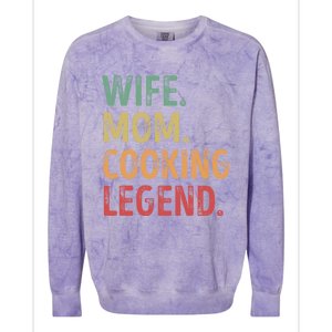 Wife Mom Cooking Legend Cool Gift Colorblast Crewneck Sweatshirt