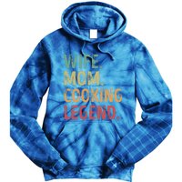 Wife Mom Cooking Legend Cool Gift Tie Dye Hoodie