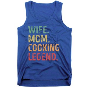 Wife Mom Cooking Legend Cool Gift Tank Top