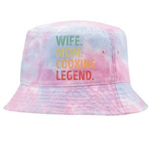 Wife Mom Cooking Legend Cool Gift Tie-Dyed Bucket Hat