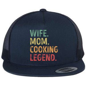 Wife Mom Cooking Legend Cool Gift Flat Bill Trucker Hat