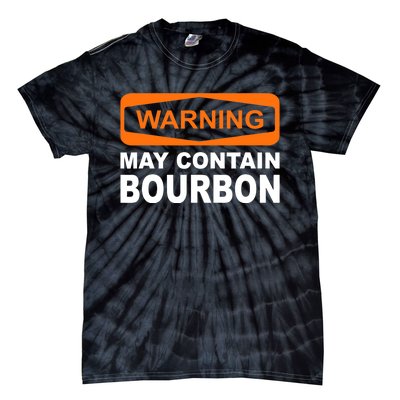 Warning May Contain Bourbon Funny Drinking Tie-Dye T-Shirt