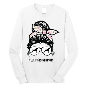 weimaraner mom dog messy bun hair glasses Long Sleeve Shirt