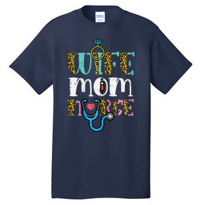 Womens Mothers Day Wife Mom Nurse Scrub Top RN Mama Mommy Women Tall T-Shirt