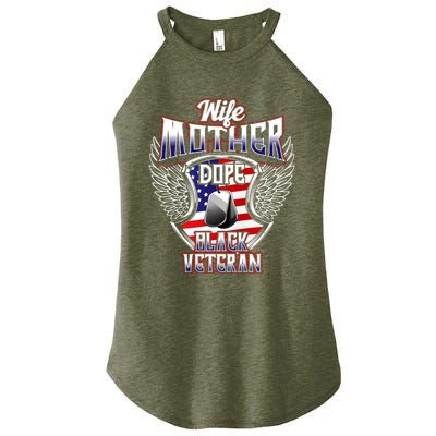 Wife Mother Dope Black Military Veteran Mom African American Meaningful Gift Women's Perfect Tri Rocker Tank