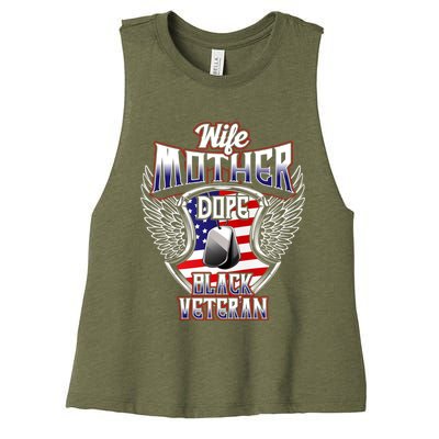 Wife Mother Dope Black Military Veteran Mom African American Meaningful Gift Women's Racerback Cropped Tank