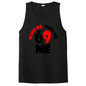 Wine Me Dine Me 69 Me PosiCharge Competitor Tank