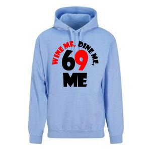 Wine Me Dine Me 69 Me Unisex Surf Hoodie