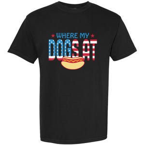 Where My Dogs At Garment-Dyed Heavyweight T-Shirt