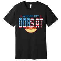 Where My Dogs At Premium T-Shirt