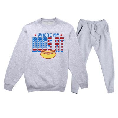 Where My Dogs At Funny 4th Of July Design Premium Crewneck Sweatsuit Set