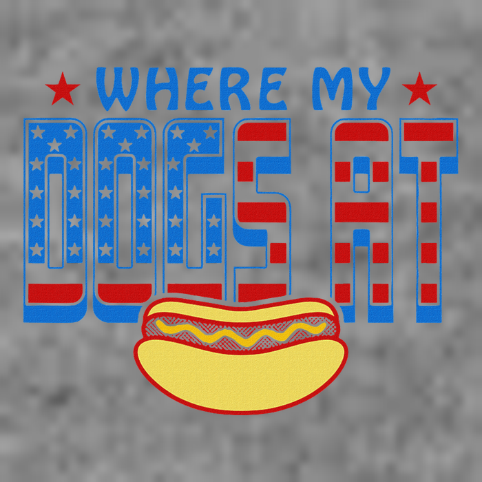 Where My Dogs At Funny 4th Of July Design Tall Sweatshirt