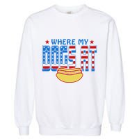 Where My Dogs At Funny 4th Of July Design Garment-Dyed Sweatshirt