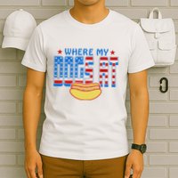 Where My Dogs At Funny 4th Of July Design T-Shirt