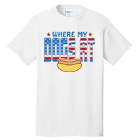 Where My Dogs At Funny 4th Of July Design Tall T-Shirt