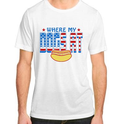 Where My Dogs At Funny 4th Of July Design Adult ChromaSoft Performance T-Shirt