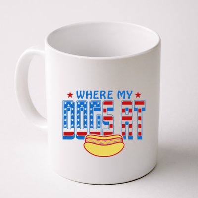 Where My Dogs At Funny 4th Of July Design Mug