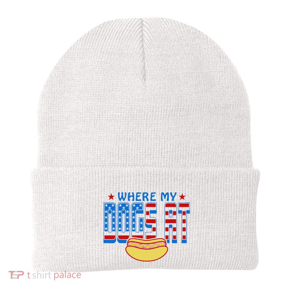 Where My Dogs At Funny 4th Of July Design Beanie