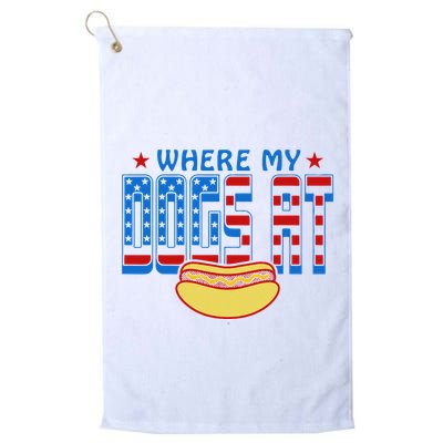 Where My Dogs At Funny 4th Of July Design Golf Towel