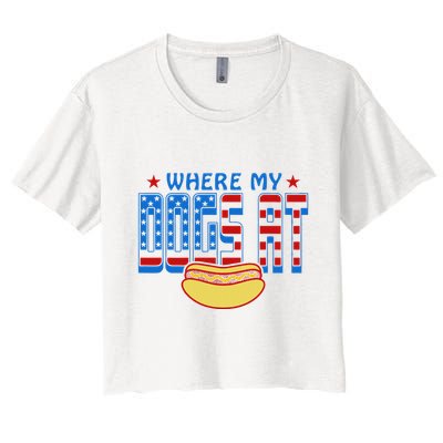 Where My Dogs At Funny 4th Of July Design Crop Top